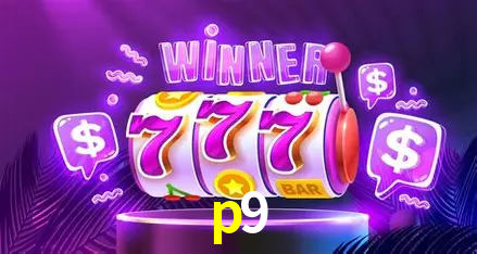 Descubra o Mundo do Cassino Online com p9